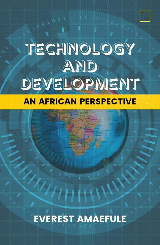 Technology and Development - An African Perspective straightnews